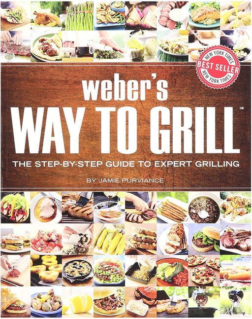Weber 9551 Way to Grill Cookbook